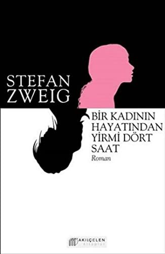 Bir Kadının Hayatından Yirmi Dört Saat kitap kapağı