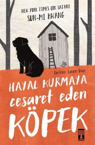 Hayal Kurmaya Cesaret Eden Köpek kitap kapağı