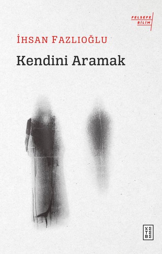 Kendini Aramak kitap kapağı