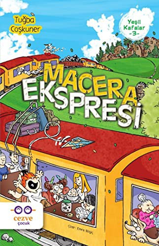 Macera Ekspresi / Yeşil Kafalar 3 kitap kapağı